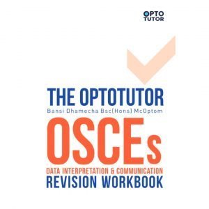 OSCEs: Data Interpretation and Communication – Revision Workbook